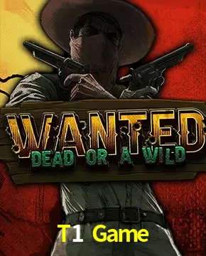 T1 Game — Wanted Dead or a Wild slot | Play on Android APK & iPhone for real money | Hacksaw Gaming